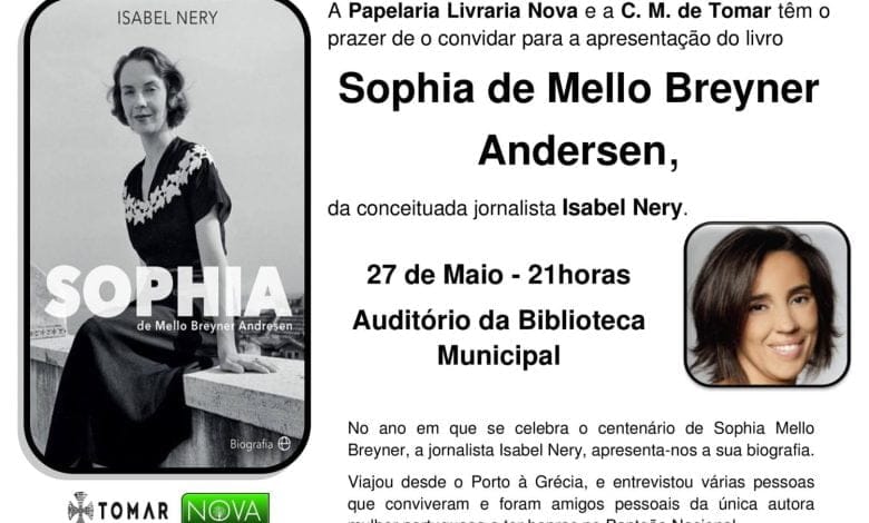 Biografia de Sophia de Mello Breyner apresentada em Tomar 27 5 403740944762142720 o